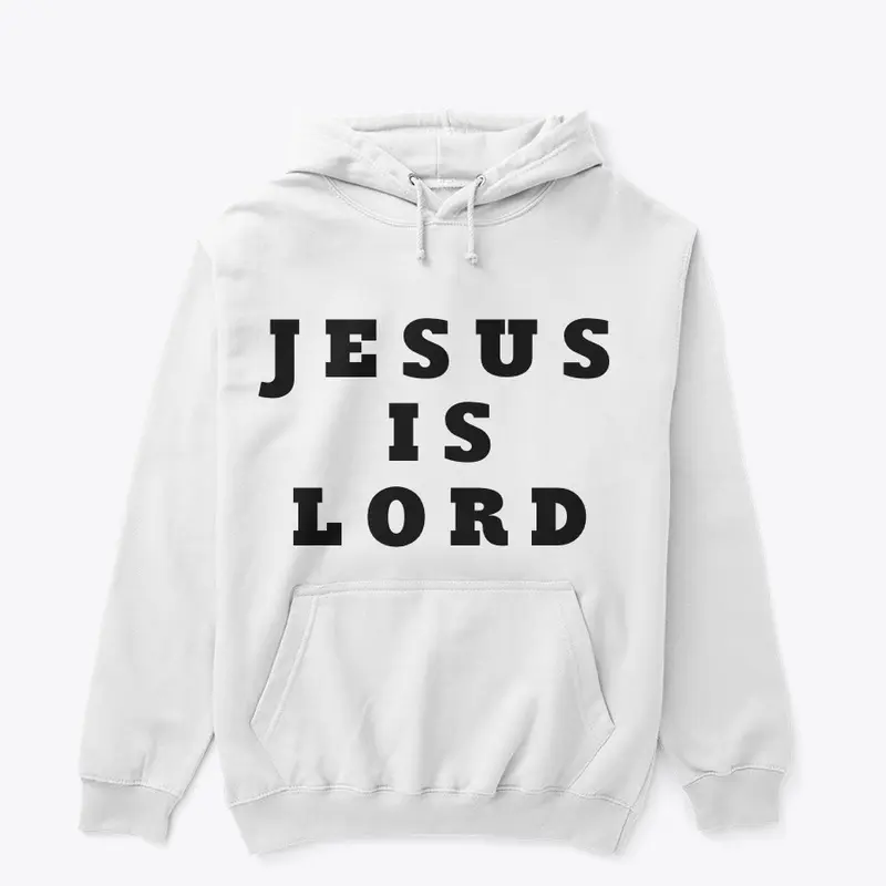 UNISEX HOODIES JESUS IS LORD